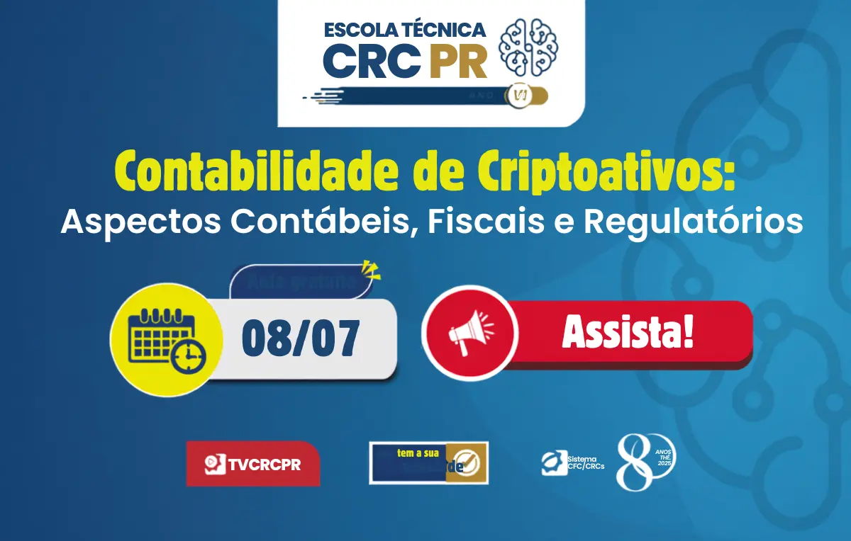 Confira aula exibida no dia 8 de julho, que abordou Contabilidade de Criptoativos