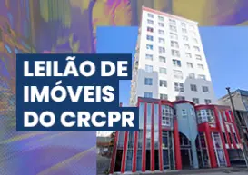 CRCPR promove leilão eletrônico de imóveis situados em Curitiba, Maringá e Londrina
