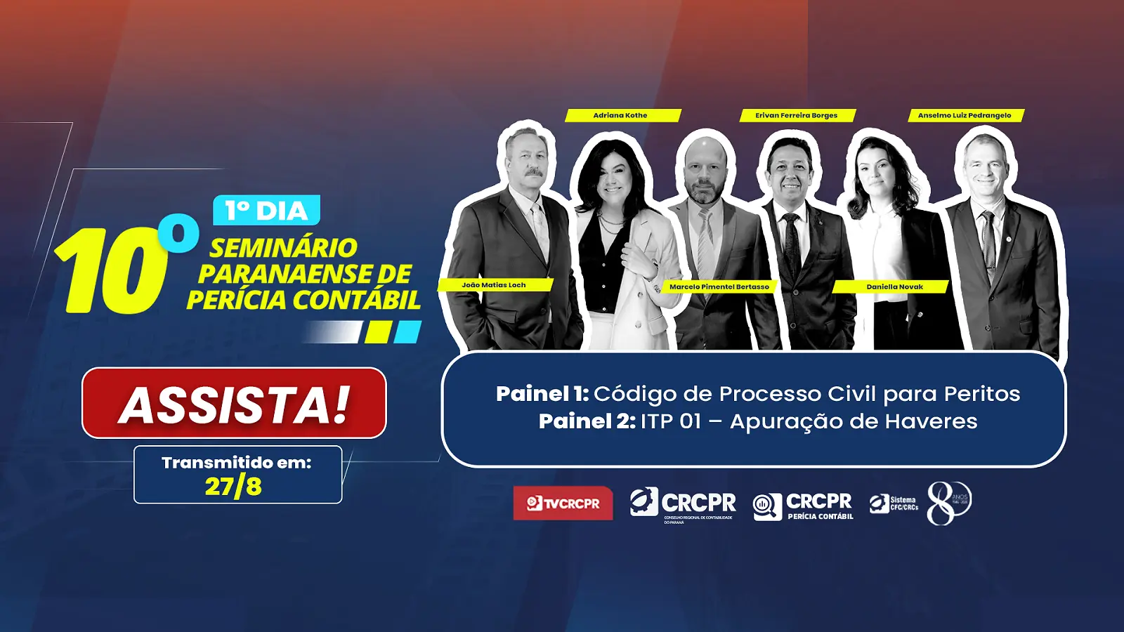 Disponível na TV CRCPR, primeiro dia do Seminário Paranaense de Perícia Contábil estreia com mais de 2,3 mil visualizações 
