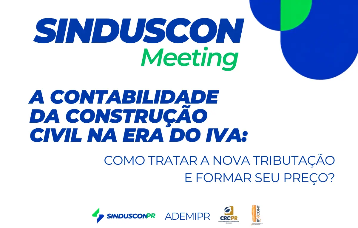 Com apoio do CRCPR, Sinduscon Meeting aconteceu no dia 4 de agosto na capital paranaense