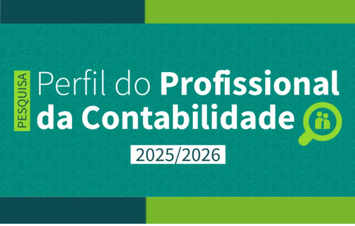 Pesquisa nacional traça o perfil dos profissionais da contabilidade e subsidia decisões do Sistema CFC/CRCs