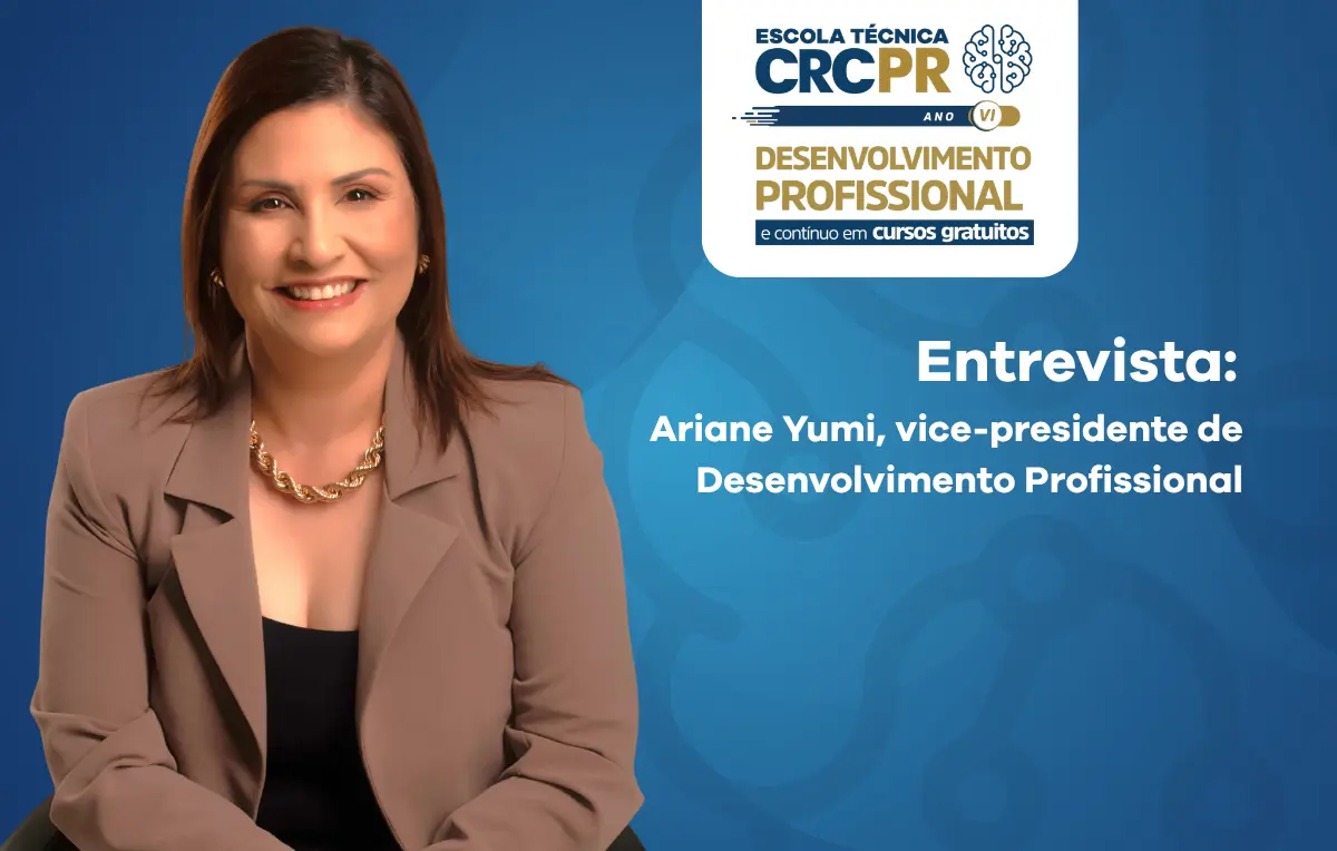 "A Escola Técnica CRCPR amadureceu sem perder sua essência inovadora."