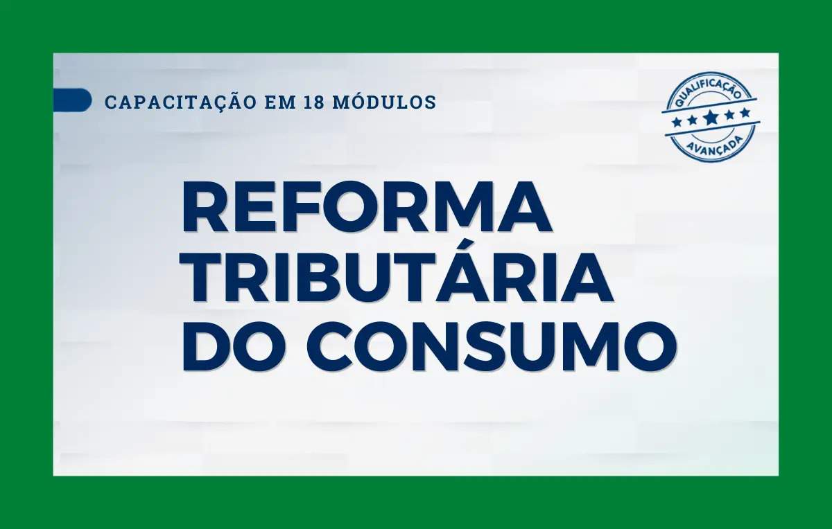 Economia Digital será tema do 9º módulo da capacitação do CFC e da RFB sobre a Reforma Tributária
