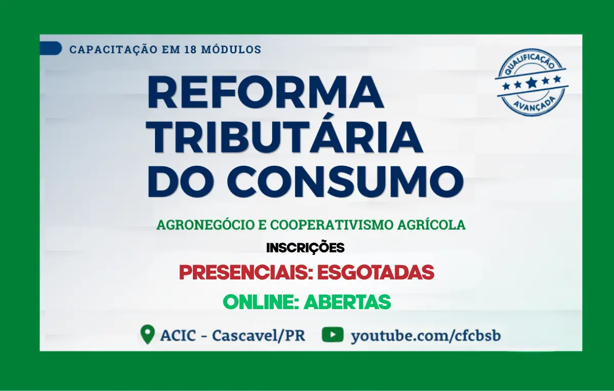Com inscrições presenciais esgotadas, Paraná receberá módulo nacional da Reforma Tributária do Consumo voltado ao agronegócio