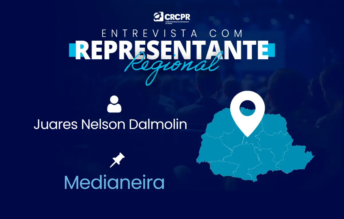 Conheça mais sobre o representante do CRCPR em Medianeira, Juares Nelson Dalmolin