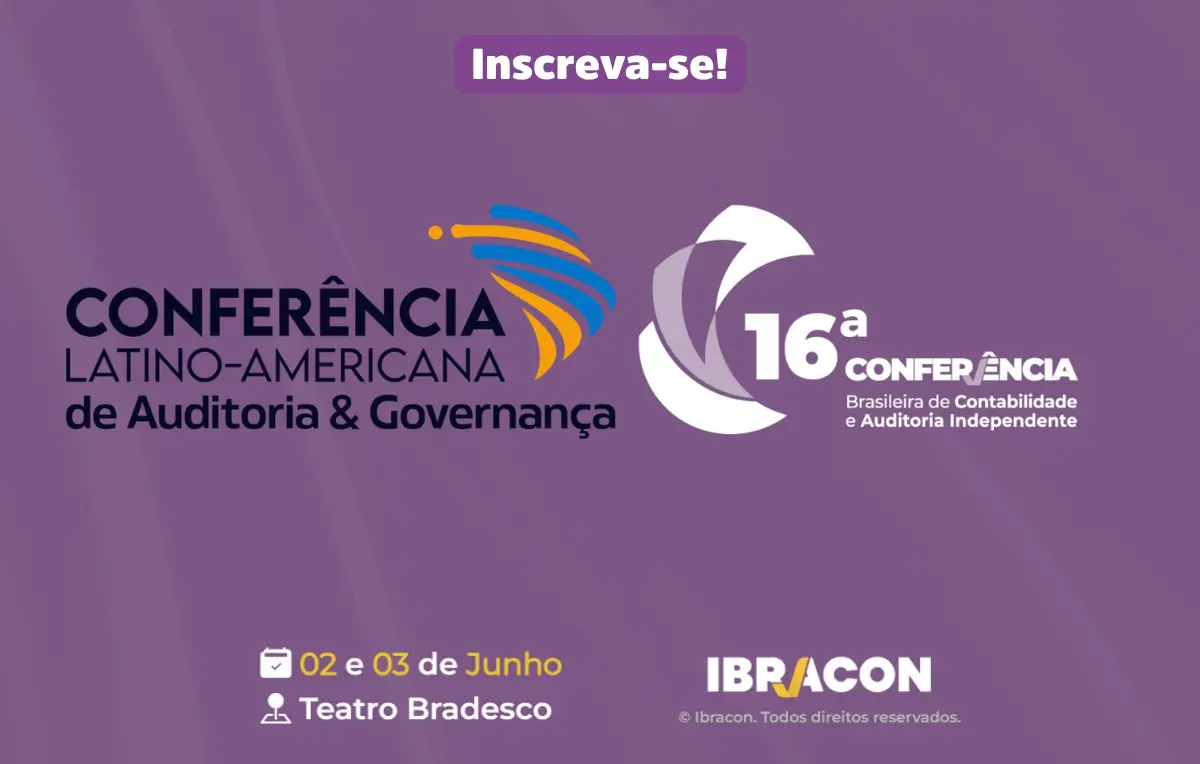 São Paulo sediará conferências brasileira e latino-americana promovidas pelo Instituto de Auditoria Independente do Brasil