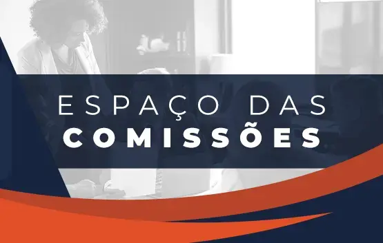 Espaço das Comissões