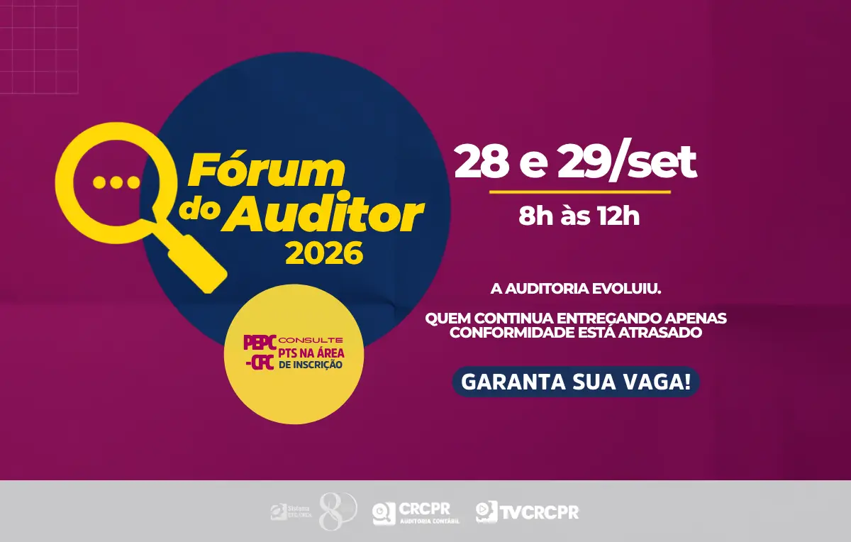 Reflexos da Reforma Tributária na auditoria e na contabilidade serão apresentados no Fórum do Auditor 2026