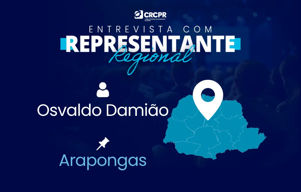 Conheça mais sobre o representante do CRCPR em Arapongas, Osvaldo Damião