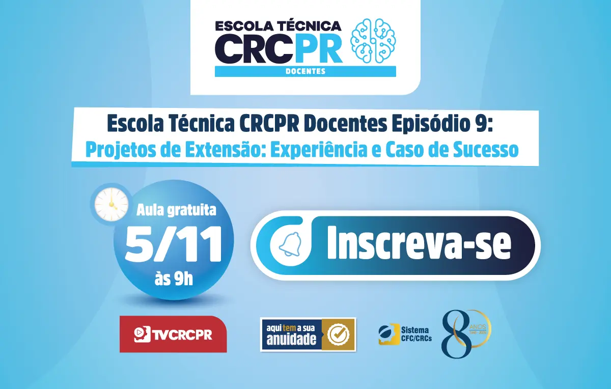 Qual o papel da extensão universitária na sociedade? Entenda na próxima Escola Técnica CRCPR Docentes, em 5/11