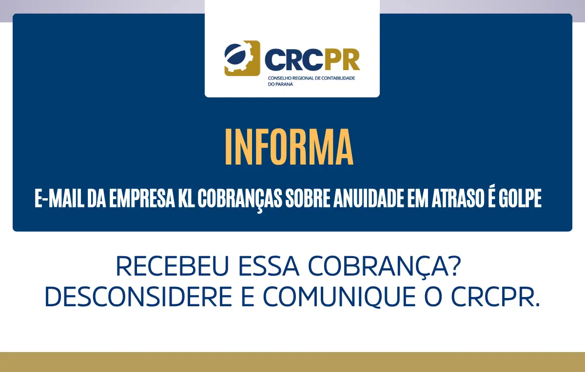 Alerta de golpe! E-mail da empresa KL Cobranças sobre anuidade em atraso é fake