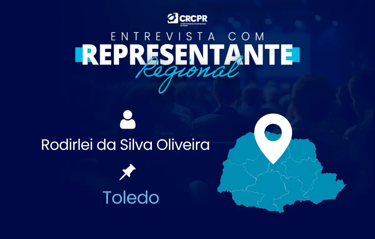 Conheça mais sobre o representante do CRCPR em Toledo, Rodirlei da Silva